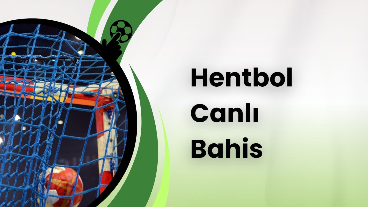 Hentbol Canlı Bahis